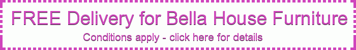 Free Delivery of Bella House Furniture